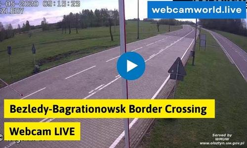 Bezledy-Bagrationowsk Border Crossing Webcam Live