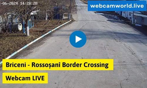 Briceni – Rossoșanî Border Crossing Webcam Live