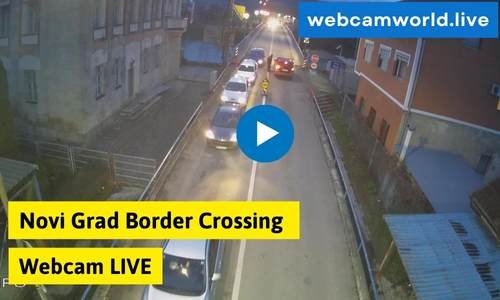 Novi Grad Border Crossing Webcam Live