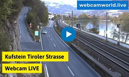 Kufstein Tiroler Strasse Webcam Aktuell Live