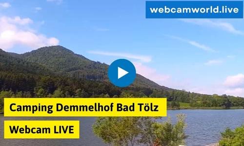 Camping Demmelhof Bad Tölz Webcam Aktuell Live