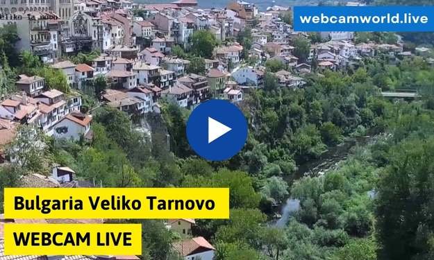 Bulgaria Veliko Tarnovo Webcam Aktuell Live