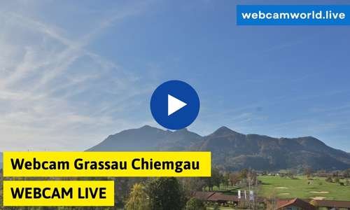 Webcam Grassau Chiemgau Aktuell Live